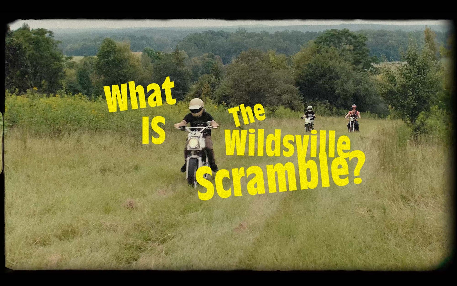 Load video: The Wildsville Scramble